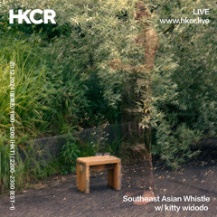 Southeast Asian Whistle w/ kitty widodo - 20/12/2024