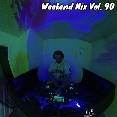 Weekend Mix Vol. 90