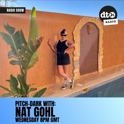 Pitch Dark #12 with Nat Gohl