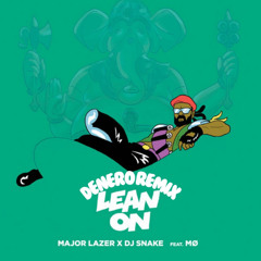 Major Lazer, MØ, DJ Snake - Lean On (Denero Remix) [FREE DOWNLOAD]