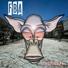 Dimension FBA Mixtape. Prod. DrydoggFBA