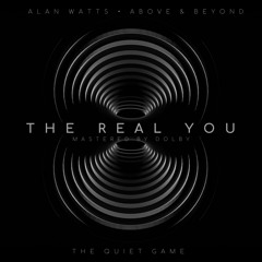 Alan Watts x Above and Beyond - “The Real You” (LOVESICK Mix)