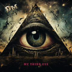 My Third Eye