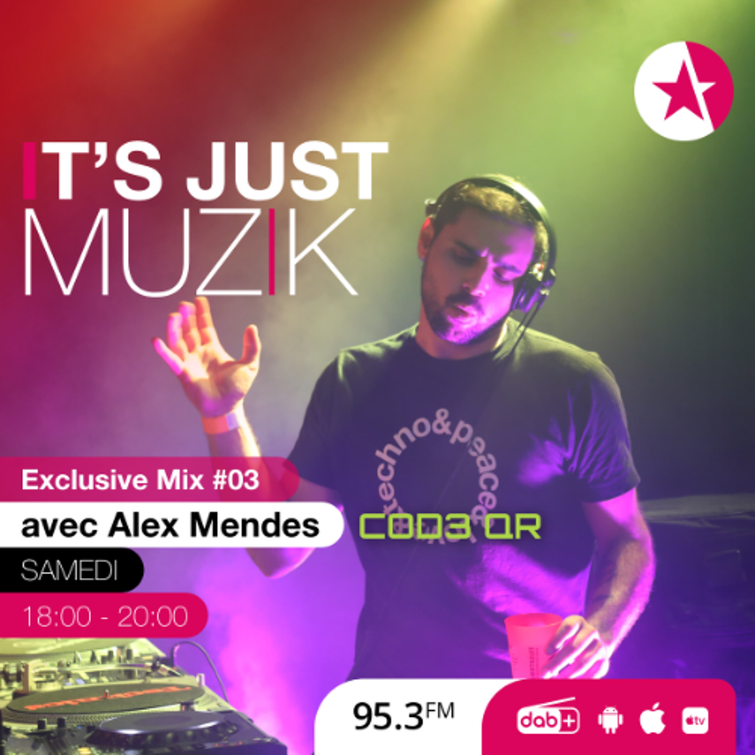 IT'S JUST MUZIK Exclusive Mix #03 with ALEX MENDES (cod3 qr) [17 May'25] episode artwork