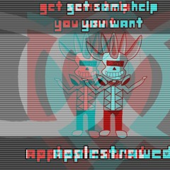 [Deltarune AU - Applestrawed Chapter 2] - GET SOME HELP YOU WANT