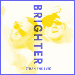 Brighter (Club Edit)