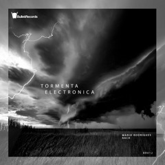 Preview - Mario Rodrigues & RACH - Tormenta Electronica [BulletRecords012]