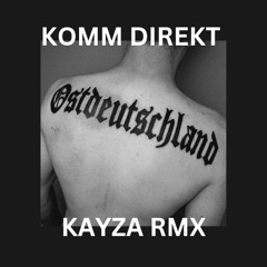 Weyhv351-KOMM DIREKT(KAYZA RMX)