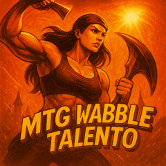 MTG WABBLE TALENTO - Sped U
