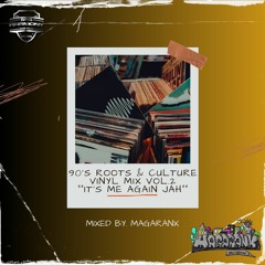 90's Roots & Culture Vinyl Mix 2 "It's Me Again Jah"