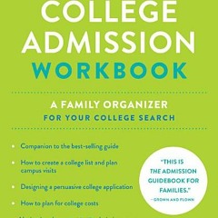 PDF/ePub The Truth about College Admission Workbook: A Family Organizer for Your College Search - Br