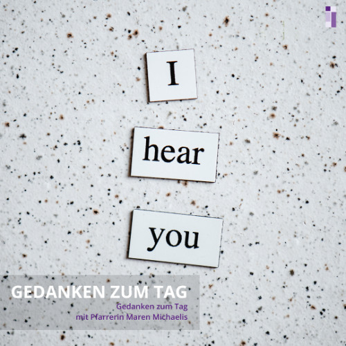 Gedanken zum Tag I Was mich berührt.... I 28.04.-04.05.2025 I Maren Michaelis