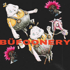 BÜFOONERY (Prod. KROOS)