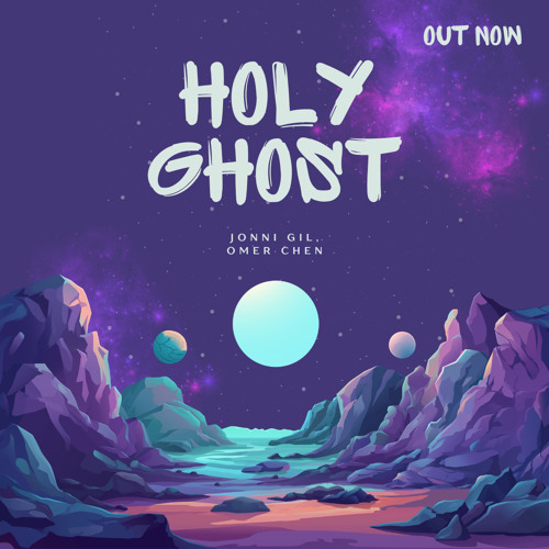 HOLY GHOST  (Jonni Gil & Omer Chen) - Omah Lay
