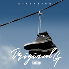 Kt Foreign - Original G Produced By Legend