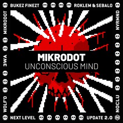 Mikrodot - Unconscious Mind