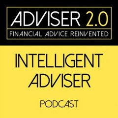 Intelligent Adviser Podcast: Episode 23
