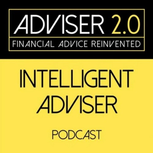 Intelligent Adviser Podcast: Episode 21