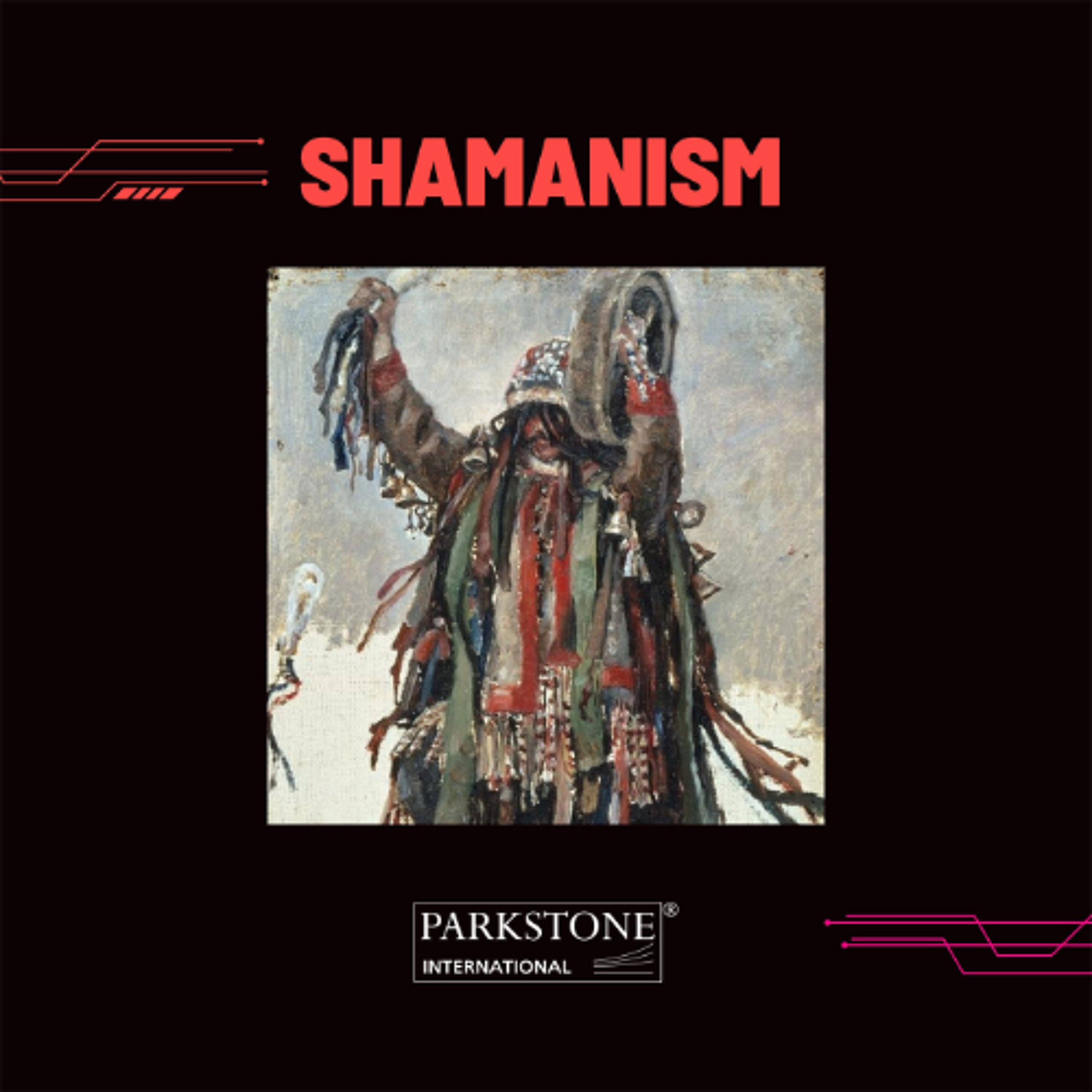 Shamanism - Ancient roots of Spiritual healing episode artwork
