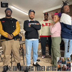 TAKE 5: Rappers Turned Actors (Ep. 7)