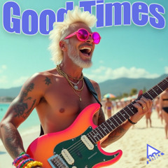 Good Times