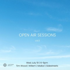 Tim Wood b2b Willem @ Lightning Society - Open Air Sessions Vol. 3 - 07.19.2023