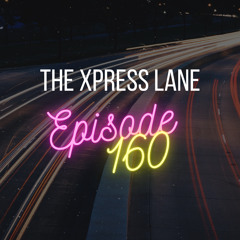 160 The Xpress Lane