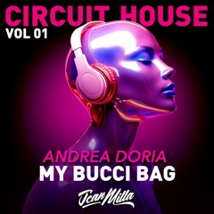 My Bucci Bag - Andrea Doria - Jean Milla Remix ( Teaser )