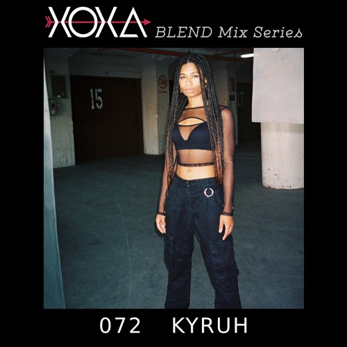 XOXA BLEND 072 - KYRUH