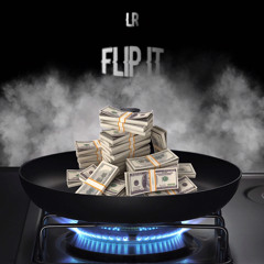 LR- Flip it