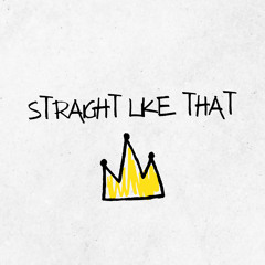 Straight Like That