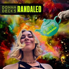 ◤ RANDALEO | Donna Decks - LOVE SHOWER @ SASS [13.01.24]