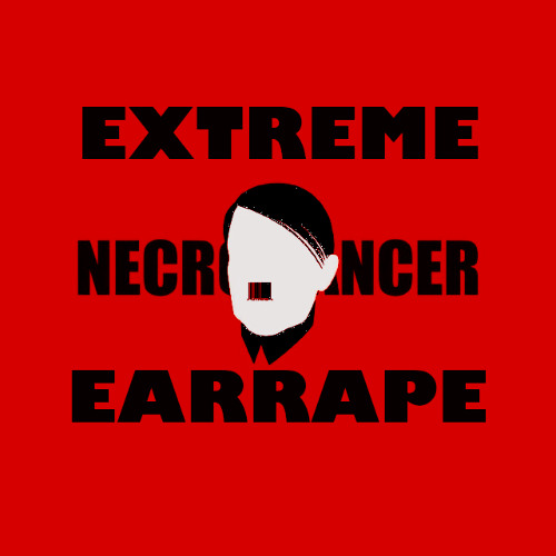 Necromancer - The Fuhrer (Original Mix) EXTREME EARRAPE