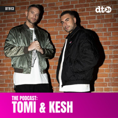 DT913 - Tomi & Kesh