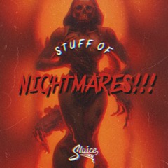 SLUICE - MONSTER HOUSE