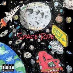 Space Ride (feat. Isha I$o)[prod. CashMoneyAp]