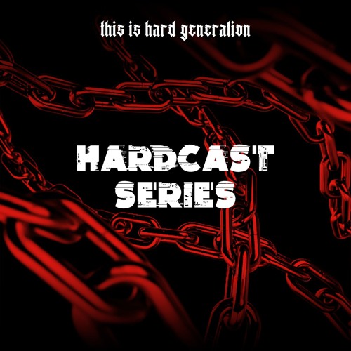 HARDCAST SERIES