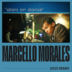 Stromae – Alors On Danse (Marcello Morales Remix) [2025 | Free DL]