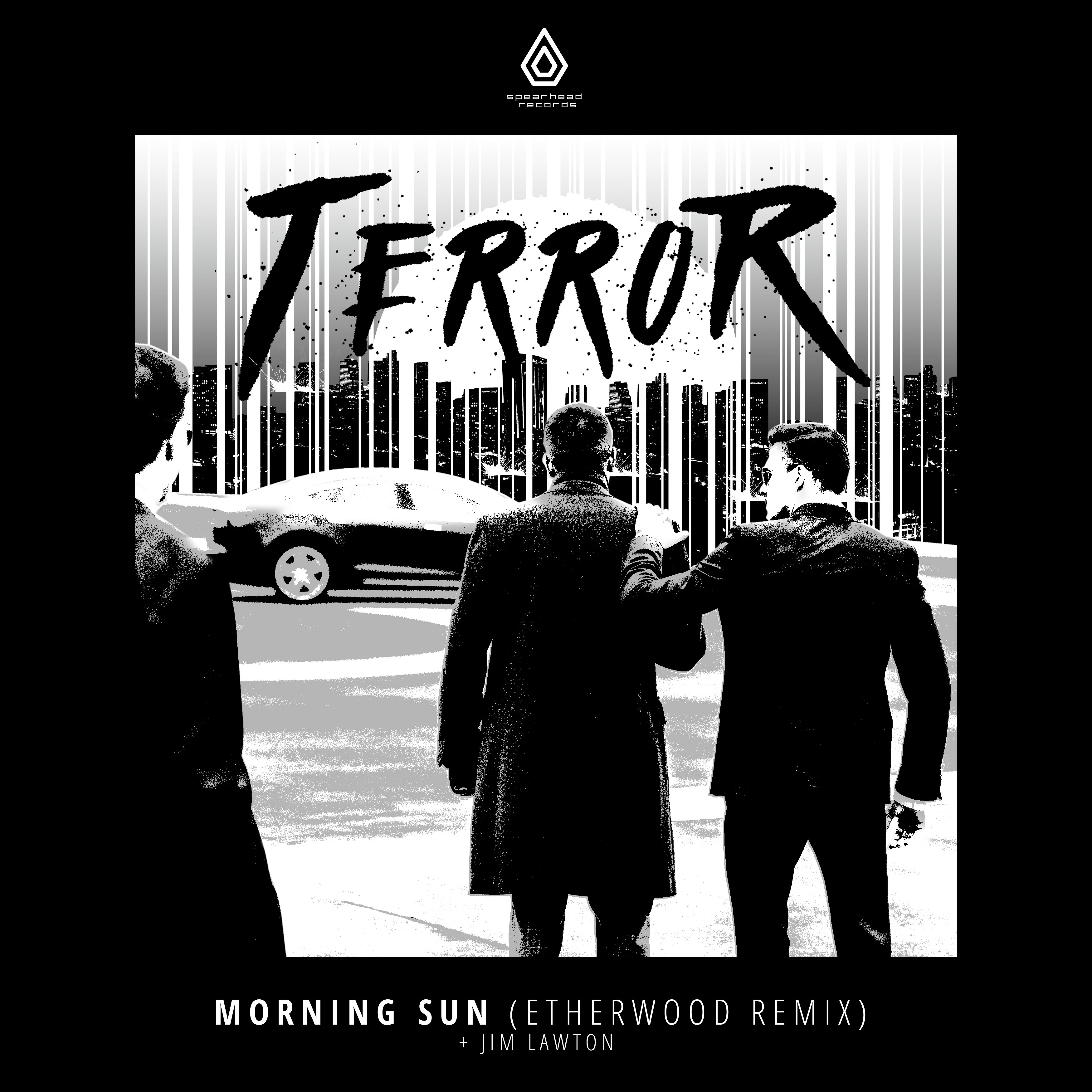 Terror & Jim Lawton - Morning Sun (Etherwood Remix) - Spearhead Records