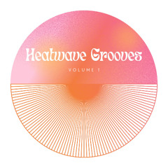 Heatwave Grooves
