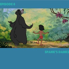 Spank's Danks | Episode 8