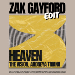 FREE DL: The Vision, Andreya Triana - Heaven (Zak Gayford Edit)