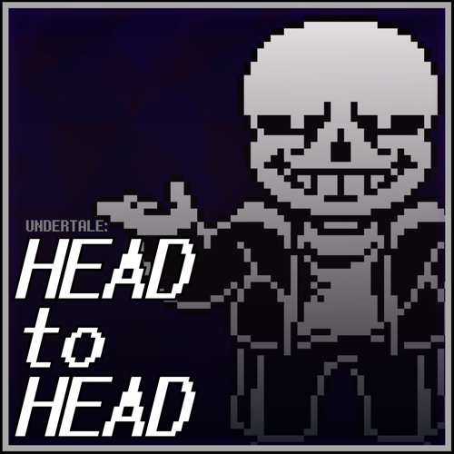 HEAD to HEAD | AleAtorio3 Archive