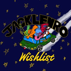 JACKLEN RO - "Wishlist"