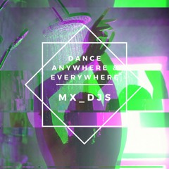 Dance anywhere & everywhere