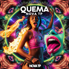 QUEMA - NOVATP (ACID SUMMER IV)