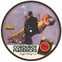 Corduroy Mavericks - Take Em To Church (Freaky B's Midnight Mass Remix)