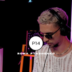 Roma Ptashenko - P14 video podcast