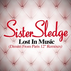 Lost in Music (Dimitri from Paris Remix)