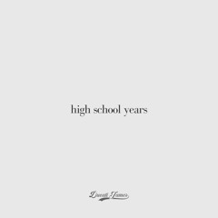 High School Years